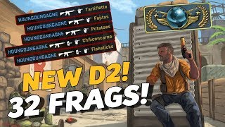 32 FRAGS ON THE NEW D2!