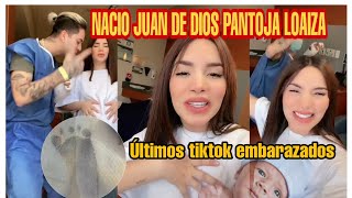 Nacio Juanito/Hijo de kimberly Loaiza y Juan de Dios pantoja/reaccion y últimos tiktok embarazados