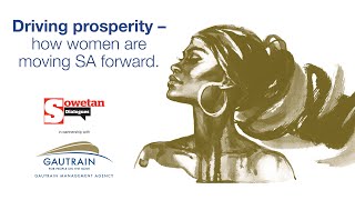 Driving Prosperity – How Women are Moving SA Forward