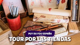 🧭 TOUR por las TIENDAS de PUY DU FOU ESPAÑA 2023 🧭