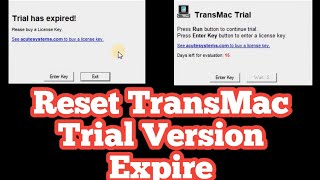 TransMac Trial Version Expired /How To Reset Trial Version