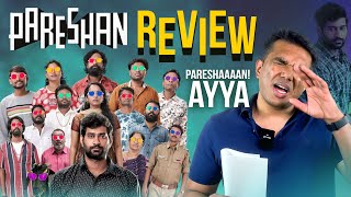 Pareshan Movie REVIEW by BARBELL biryani