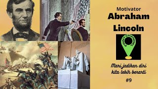 Motivasi Abraham Lincoln | Jangan berprasangka buruk pada orang lain