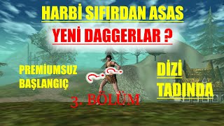 Sıfırdan Asas Serisi [3. Bölüm] Knight Online Premiumsuz