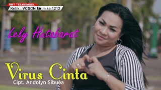 Virus Cinta - Lely Hutabarat [OFFICIAL] ketik VCSCN kirim ke 1212