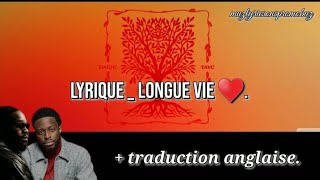 Tayc & Dadju  - Longue vie ( lyrics) & traduction anglaise.