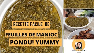 Ma Recette de Feuilles de manioc / Pondu / facile à faire! très yummy... EP.1