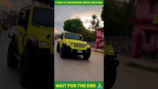 thar vs Defender snow driving #shorts #defender #landrover #snow #driving #thar #subscribe