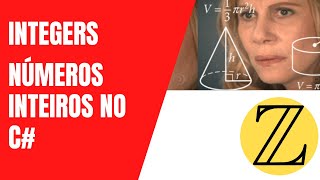 Números inteiros no C# - Integer