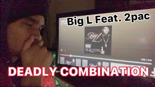 Eminem Fan Reacts to Deadly Combination Big L Feat 2pac