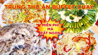 Ngày Rằm Vào Chùa Lễ Phật-Ăn Buffet Chay Thơm Ngon Tuyệt Vời!!!