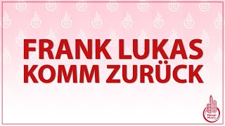 FRANK LUKAS - KOMM ZURÜCK (KARAOKE/LYRICS)