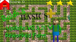 The Reworked Farm Field Trip is Here!!! Baldi's Basics Plus V0.3.2  Gameplay #37 (No Commentary)