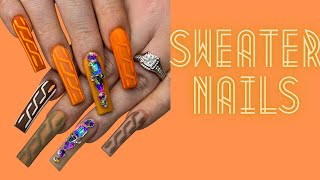 How to do Fall Sweater Nails✨| Tutorial💅🏽| Watch Me Work‼️