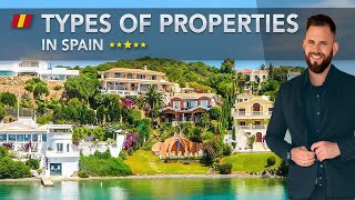 Types of properties in Spain.✅ Buying a property in Spain.