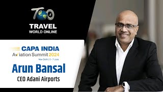 The CEO sessions: Adani Airport Holdings Arun Bansal CEO Adani Airports