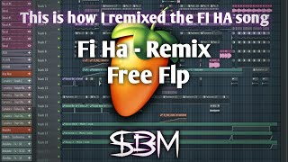 How to Remix a song in 2020 | S-BEATS MUSIC Fi Ha Remix | Free Flp