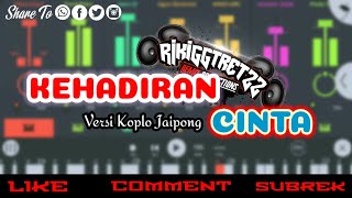 Thomas Arya - KEHADIRAN CINTA || Versi Koplo Jaipong || (Official Music Remix 2021)