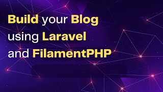 Easy Blog Creation with Laravel and FilamentPHP: Beginner's Guide