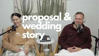 OUR ENGAGEMENT AND WEDDING STORY