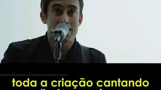 Phil Wickham - Your Love Awakens Me (legendado)