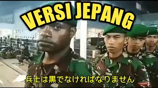 Tentara itu Harus Hitam (Japan Version Dub)