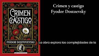 Crimen y castigo de Fyodor Dostoevsky - RESUMEN