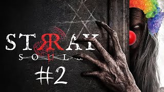 ЗАБЛУДШИЕ ДУШИ #2