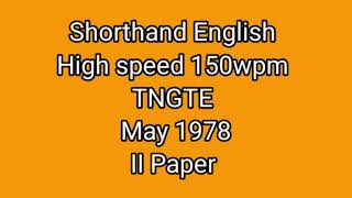 Shorthand English High speed 150wpm TNGTE May 1978 II paper