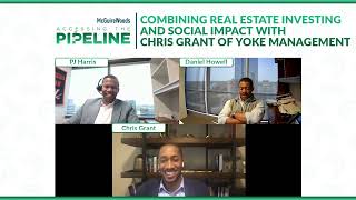 Combining Real Estate Investing and Social Impact, With Chris Grant of Yoke Management Partners