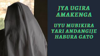 Jya ugira amakenga || Uyu mubikira yari andangije habura gato.