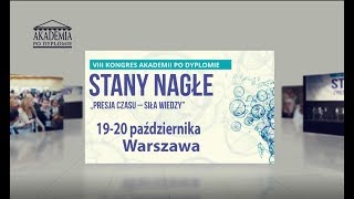 Stany Nagłe 2018 - relacja z kongresu