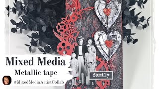 #MixedMediaArtistsCollab - Mixed Media tag - embossing metallic tape, stacked hearts - Video Hop 🎬▶▶