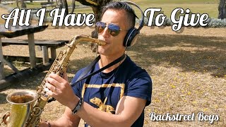 All I Have To Give (Backstreet Boys) Sax Cover - Joel Ferreira Sax