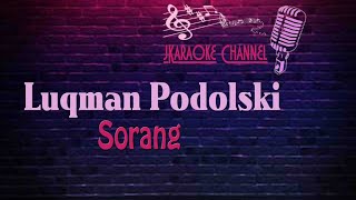 (HQ KARAOKE) Luqman Podolski - Sorang