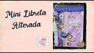 MINI LIBRETA ALTERADA - RETO CERECITAS ARTE Y SCRAP - #scrapbooking #libretaalterada #scrap