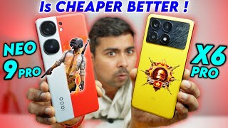 iQOO Neo 9 Pro vs POCO X6 Pro : Best Phone to Buy ?