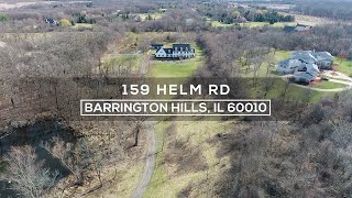 Showcase Video - 159 Helm Rd, Barrington Hills, IL 60010