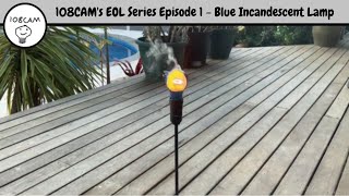 108CAM's EOL Series Episode 1: Blue Incandescent Lamp