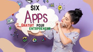 6 Applications que Chaque Entrepreneur dois Avoir dans son Telephone