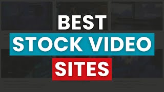 Best Stock Video Footage Sites for Royalty Free Videos in 2024