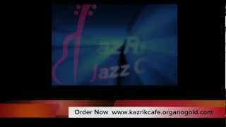 KazRik Jazz Cafe - Organo Gold Coffee Health & Wellness