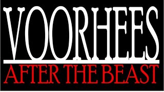 Non-Spoiler Review: Voorhees After The Beast