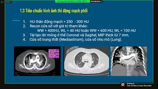 CÁC VẤN ĐỀ VỀ KỸ THUẬT TRONG CT ĐỘNG MẠCH PHỔI VÀ CHIA SẺ CA LÂM SÀNG