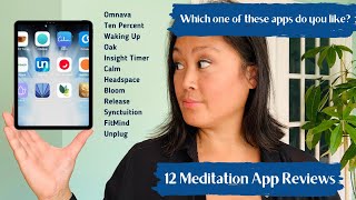 Top 12 Meditation App Reviews | Which meditation app is for you? | 12 Meditation apps demo