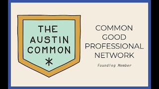 Introducing The Common Good Professional Network