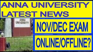 Anna university latest news today about  nov/dec current semester examination