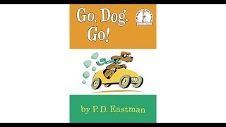 A Children's Book Reading: Go Dog Go!