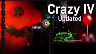 Crazy IV 30% (Preview) Version Updated + Part (Crazy III) Geometry Dash 2.2