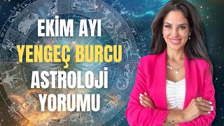 YENGEÇ BURCU EKİM 2024